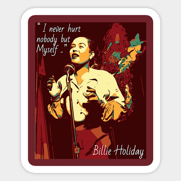 Billie Holiday. Hurt. Sticker by Corry Bros Mouthpieces - Jazz Stuff Shop